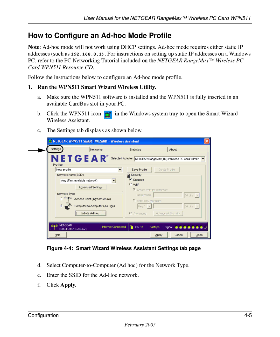 NETGEAR user manual How to Configure an Ad-hoc Mode Profile, Run the WPN511 Smart Wizard Wireless Utility 