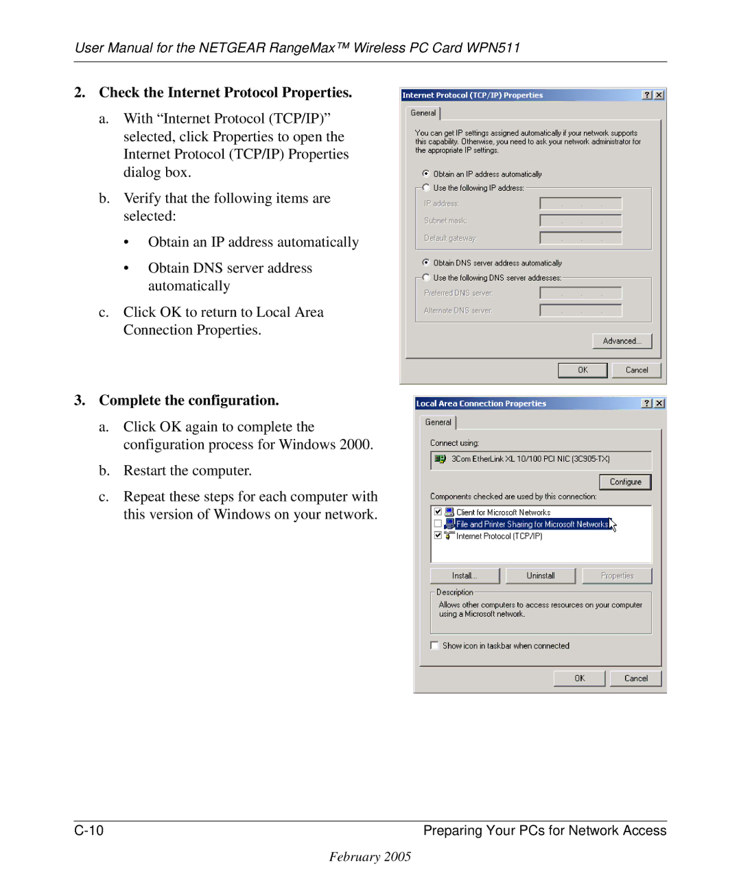 NETGEAR WPN511 user manual Check the Internet Protocol Properties, Complete the configuration 