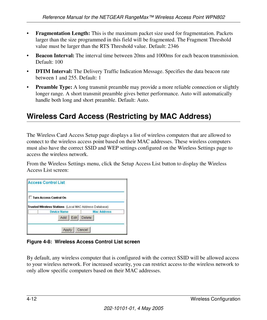 NETGEAR WPN802 manual Wireless Card Access Restricting by MAC Address, Wireless Access Control List screen 