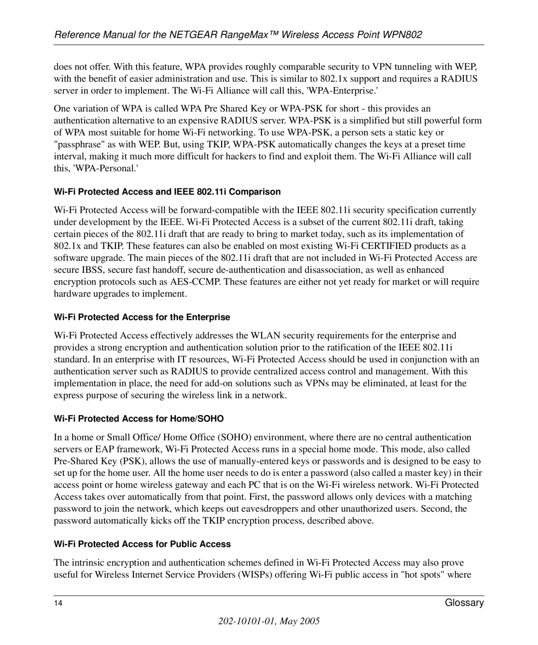 NETGEAR WPN802 manual Wi-Fi Protected Access and Ieee 802.11i Comparison 