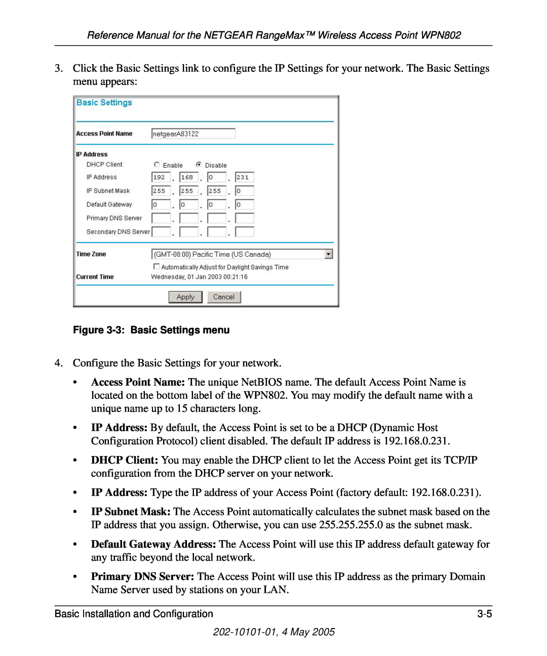 NETGEAR WPN802 manual Configure the Basic Settings for your network 