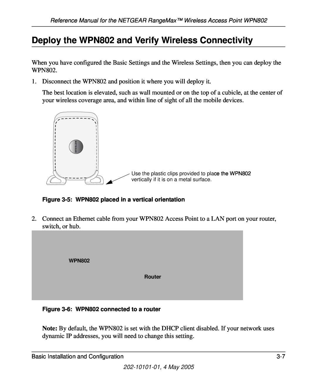 NETGEAR manual Deploy the WPN802 and Verify Wireless Connectivity 