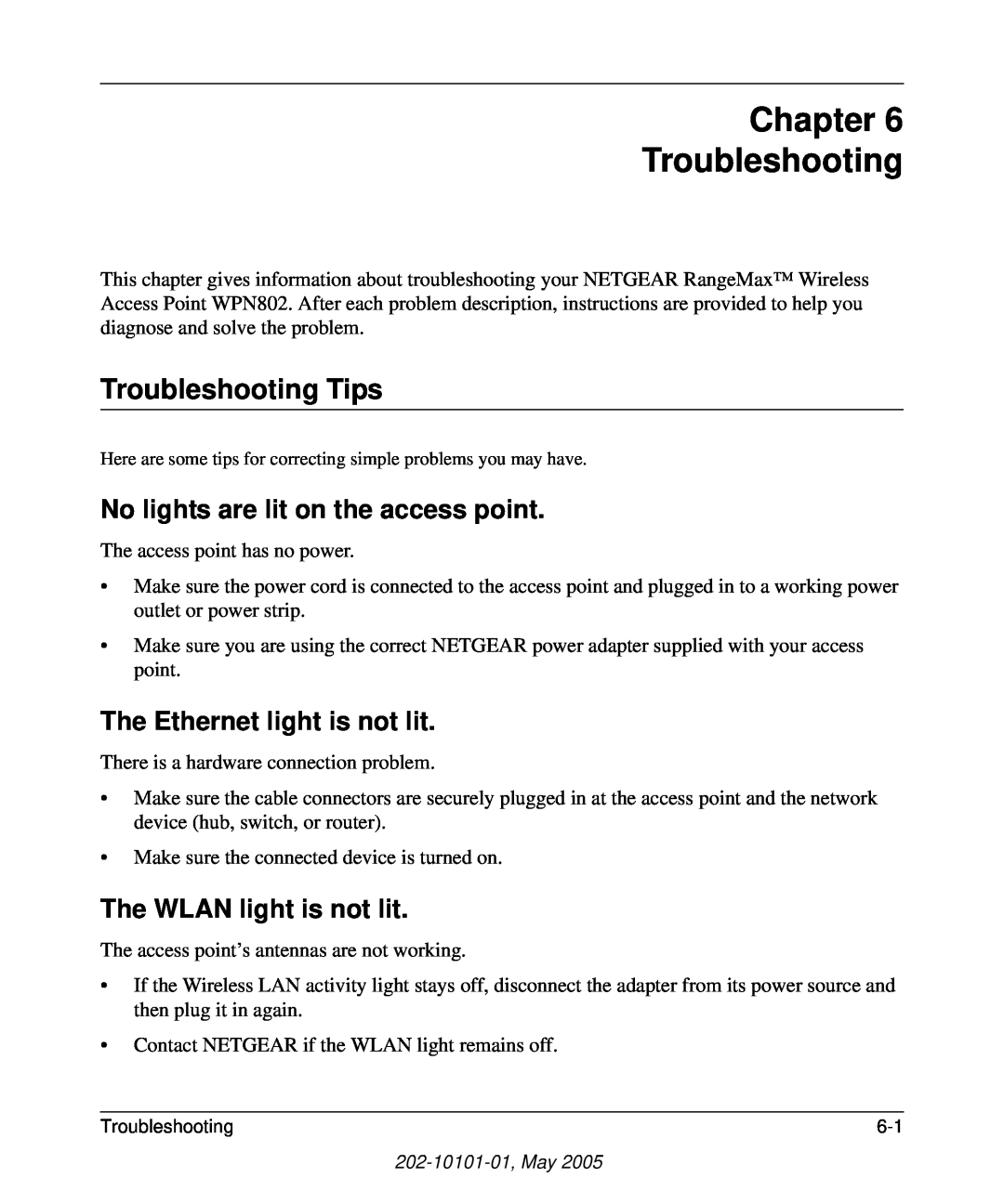 NETGEAR WPN802 manual Chapter Troubleshooting, Troubleshooting Tips, No lights are lit on the access point 