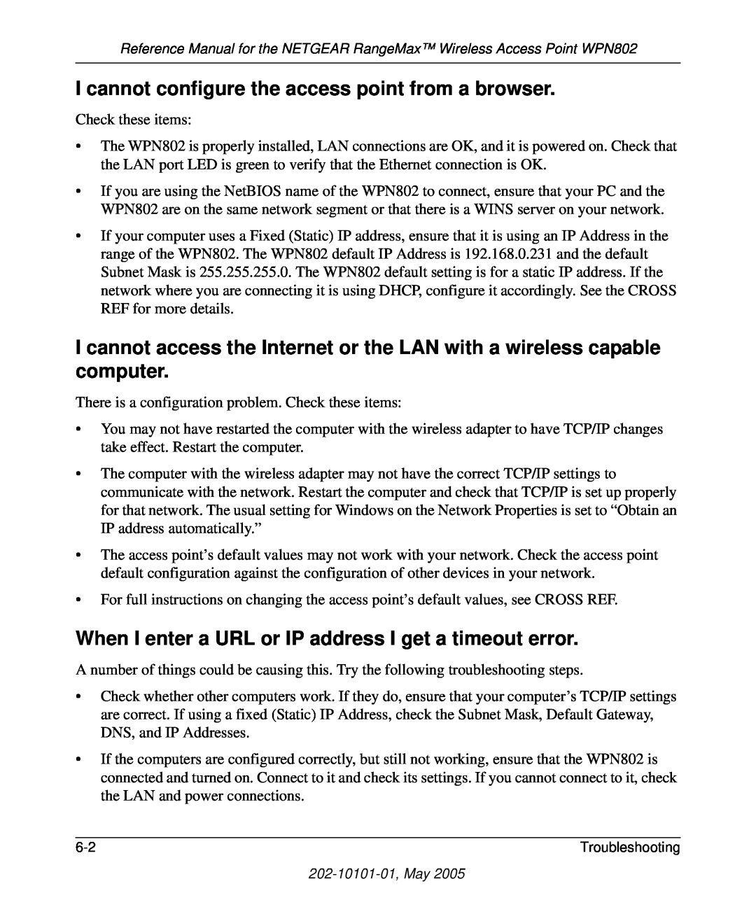 NETGEAR WPN802 I cannot configure the access point from a browser, When I enter a URL or IP address I get a timeout error 