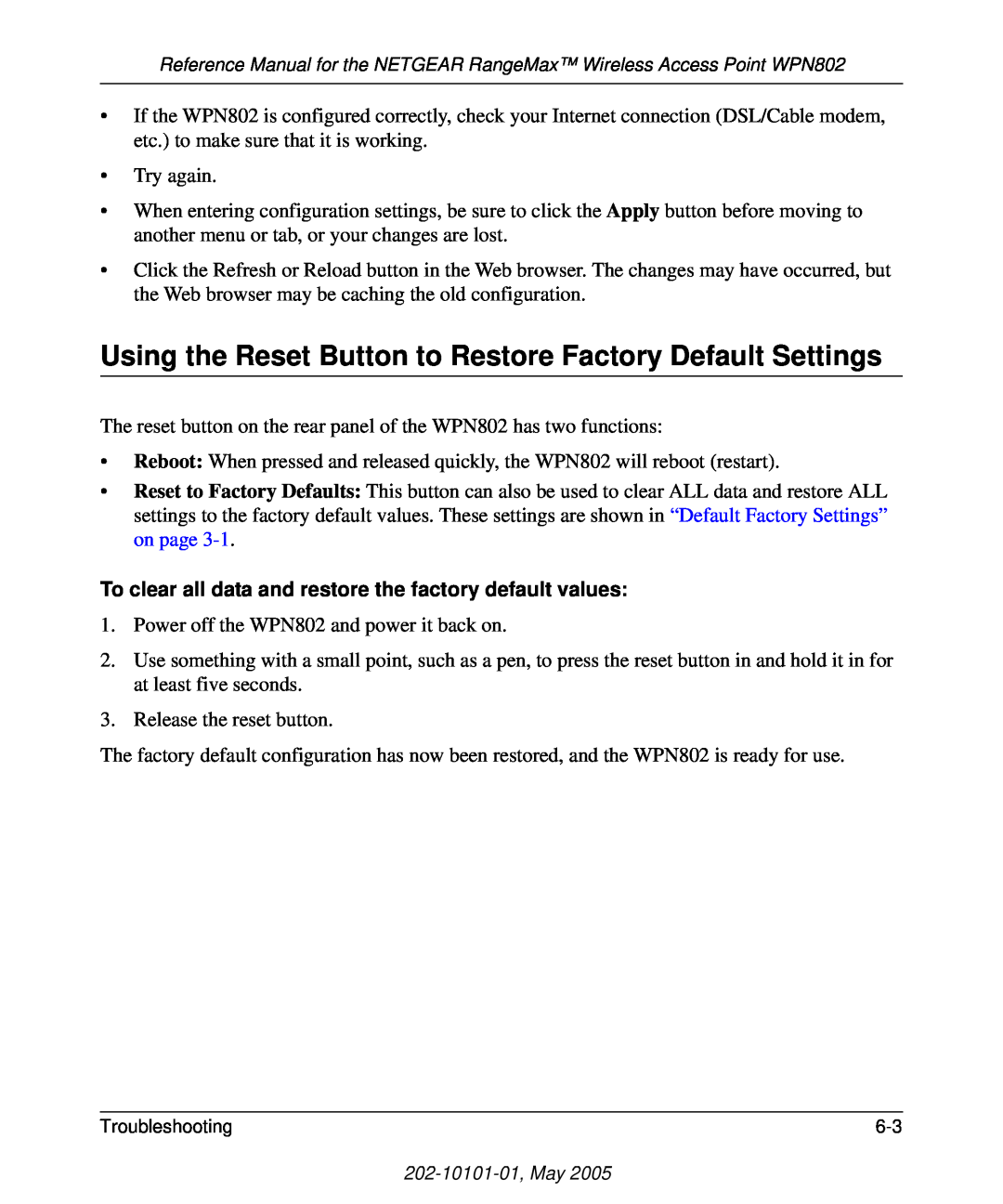 NETGEAR WPN802 manual Using the Reset Button to Restore Factory Default Settings 