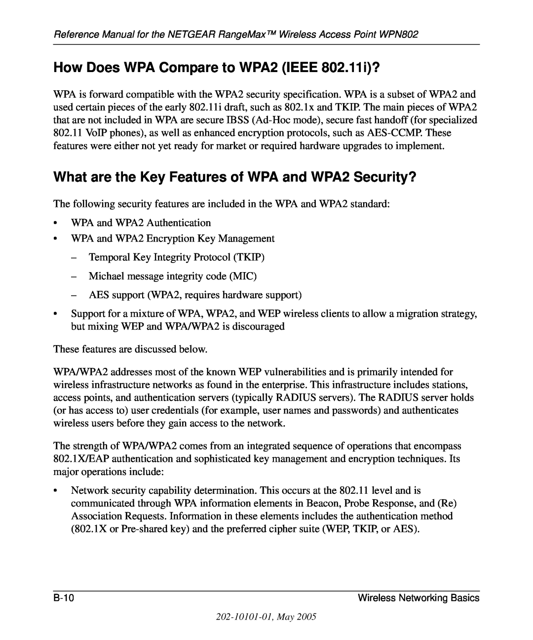 NETGEAR WPN802 manual How Does WPA Compare to WPA2 IEEE 802.11i?, What are the Key Features of WPA and WPA2 Security? 
