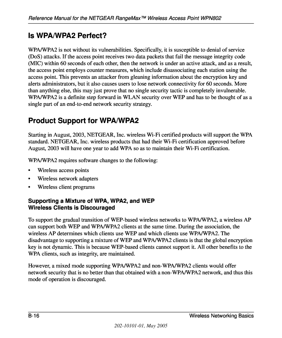 NETGEAR WPN802 manual Is WPA/WPA2 Perfect?, Product Support for WPA/WPA2, Supporting a Mixture of WPA, WPA2, and WEP 