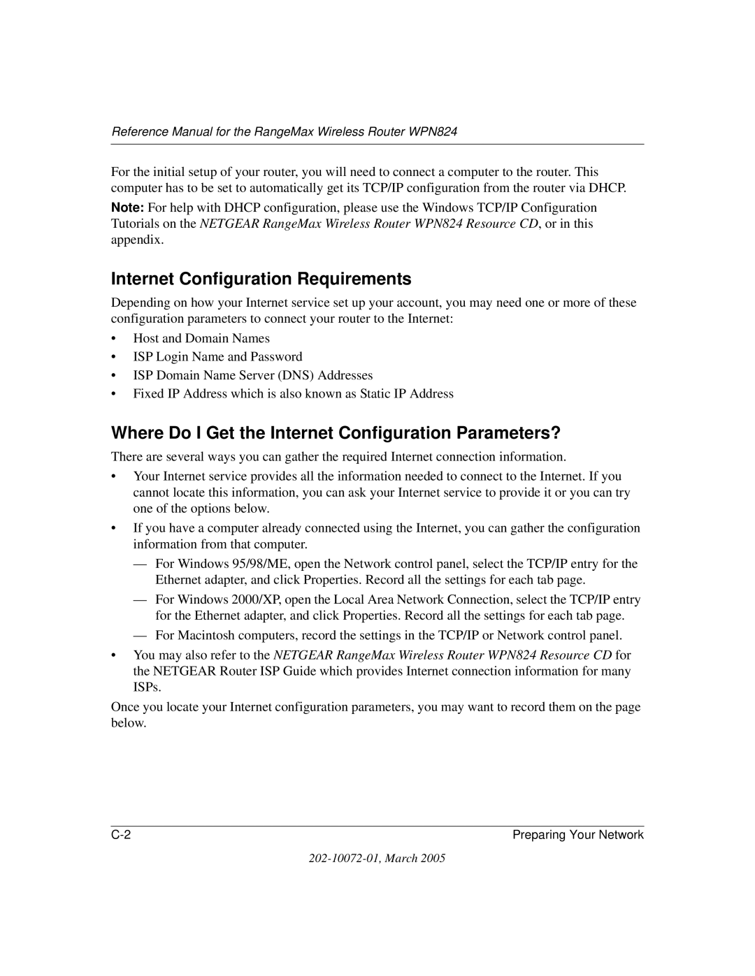 NETGEAR WPN824 manual Internet Configuration Requirements, Where Do I Get the Internet Configuration Parameters? 