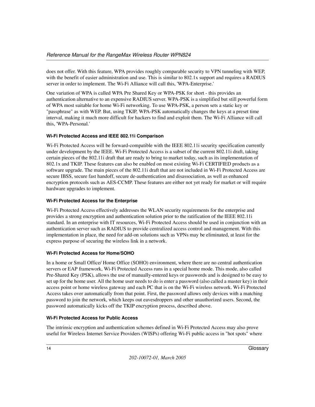 NETGEAR WPN824 manual Wi-Fi Protected Access and Ieee 802.11i Comparison 