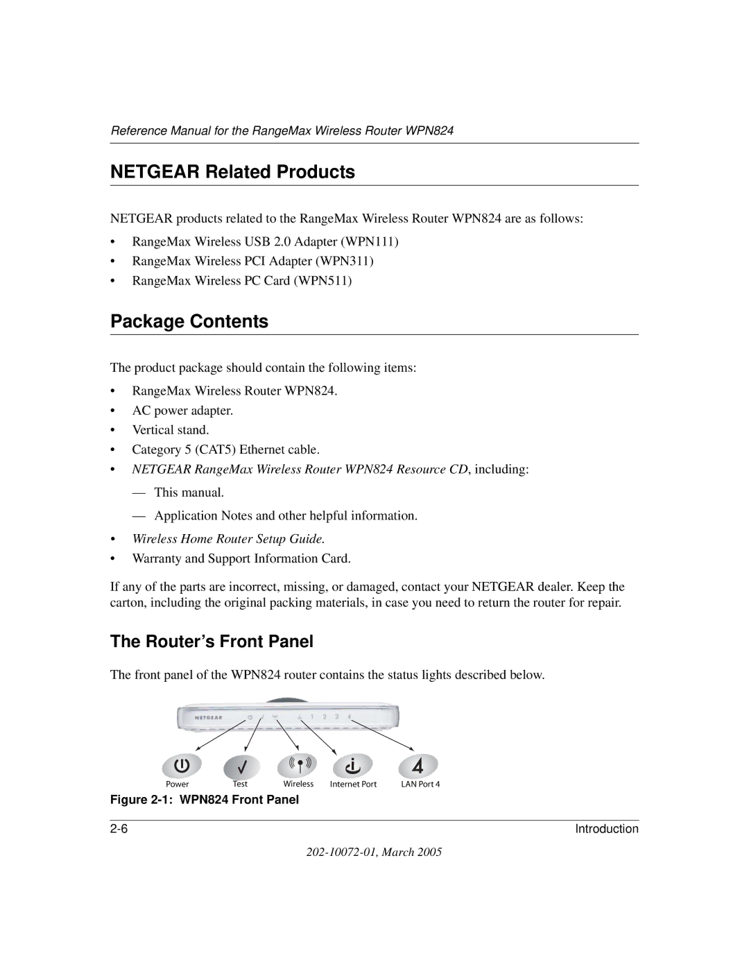 NETGEAR WPN824 manual Netgear Related Products, Package Contents 