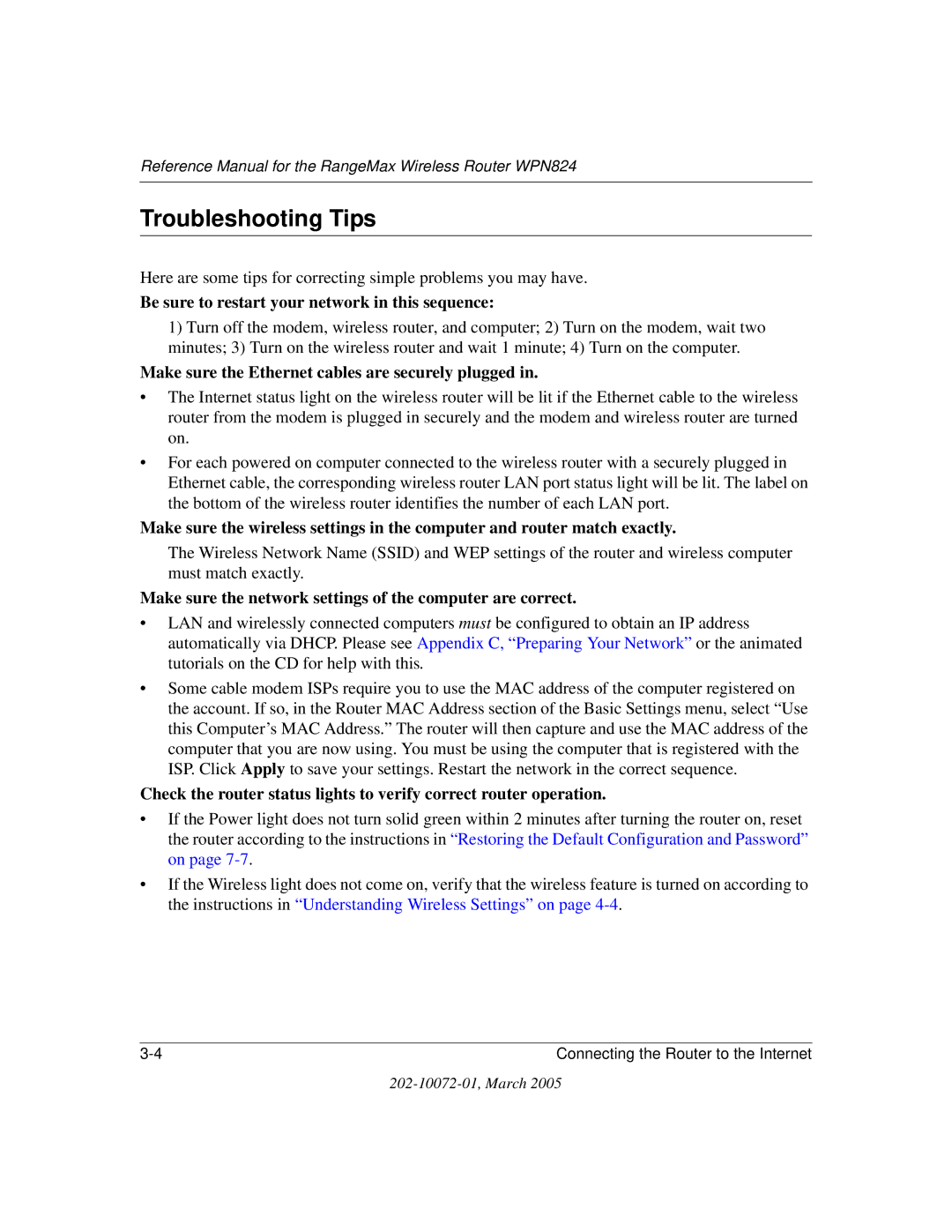 NETGEAR WPN824 manual Troubleshooting Tips, Be sure to restart your network in this sequence 