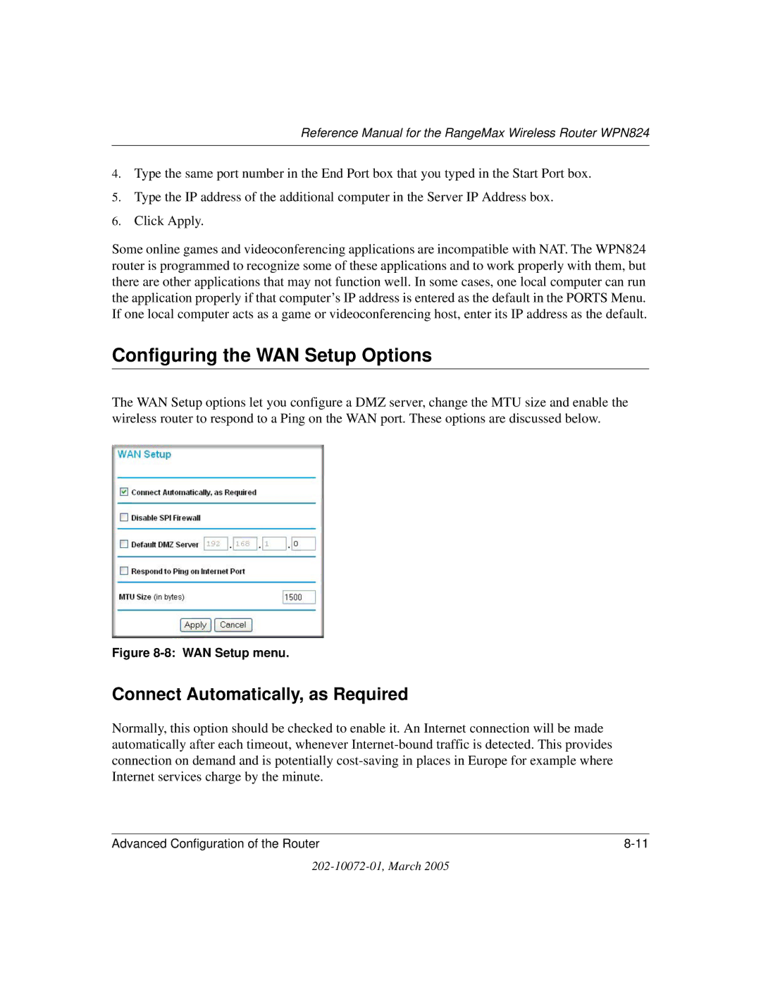 NETGEAR WPN824 manual Configuring the WAN Setup Options, Connect Automatically, as Required 