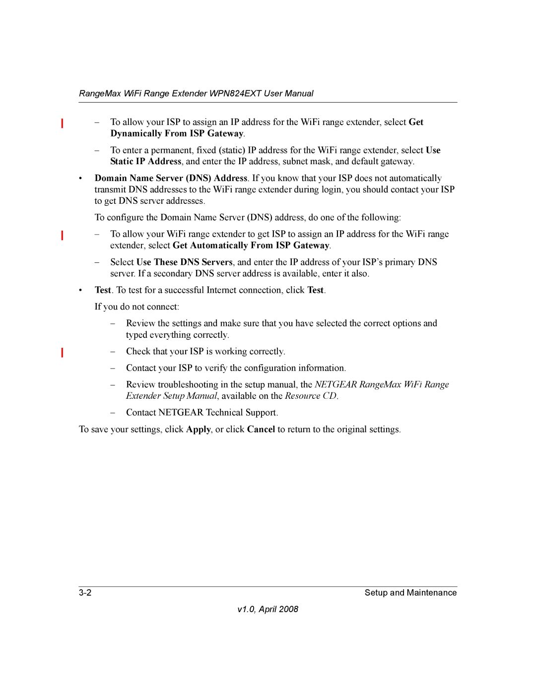 NETGEAR WPN824EXT manual Setup and Maintenance 