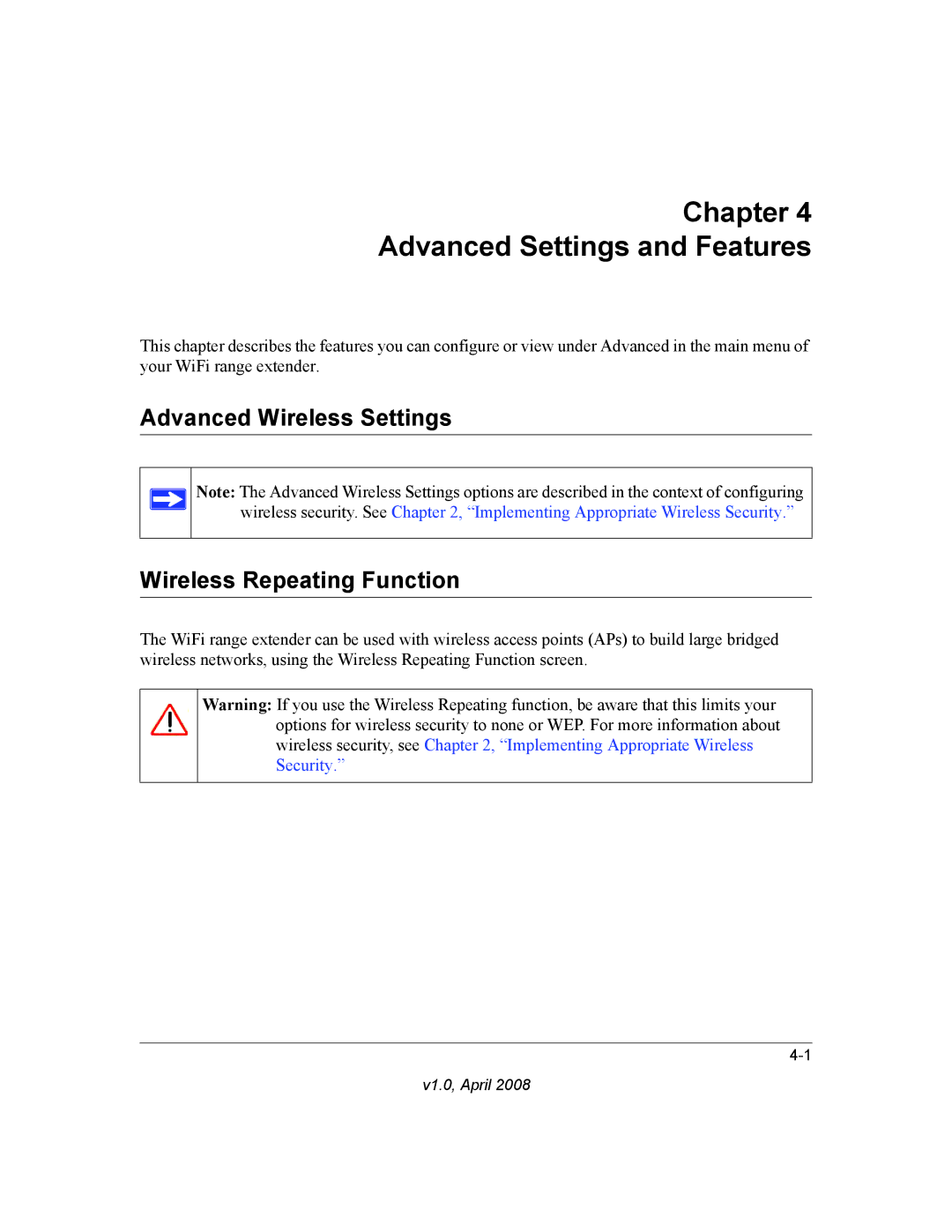 NETGEAR WPN824EXT manual Chapter Advanced Settings and Features, Advanced Wireless Settings Wireless Repeating Function 