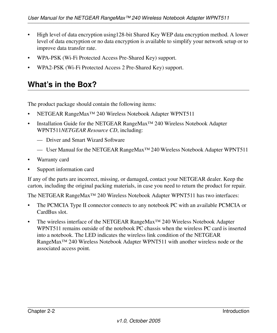 NETGEAR WPNT511 manual What’s in the Box? 