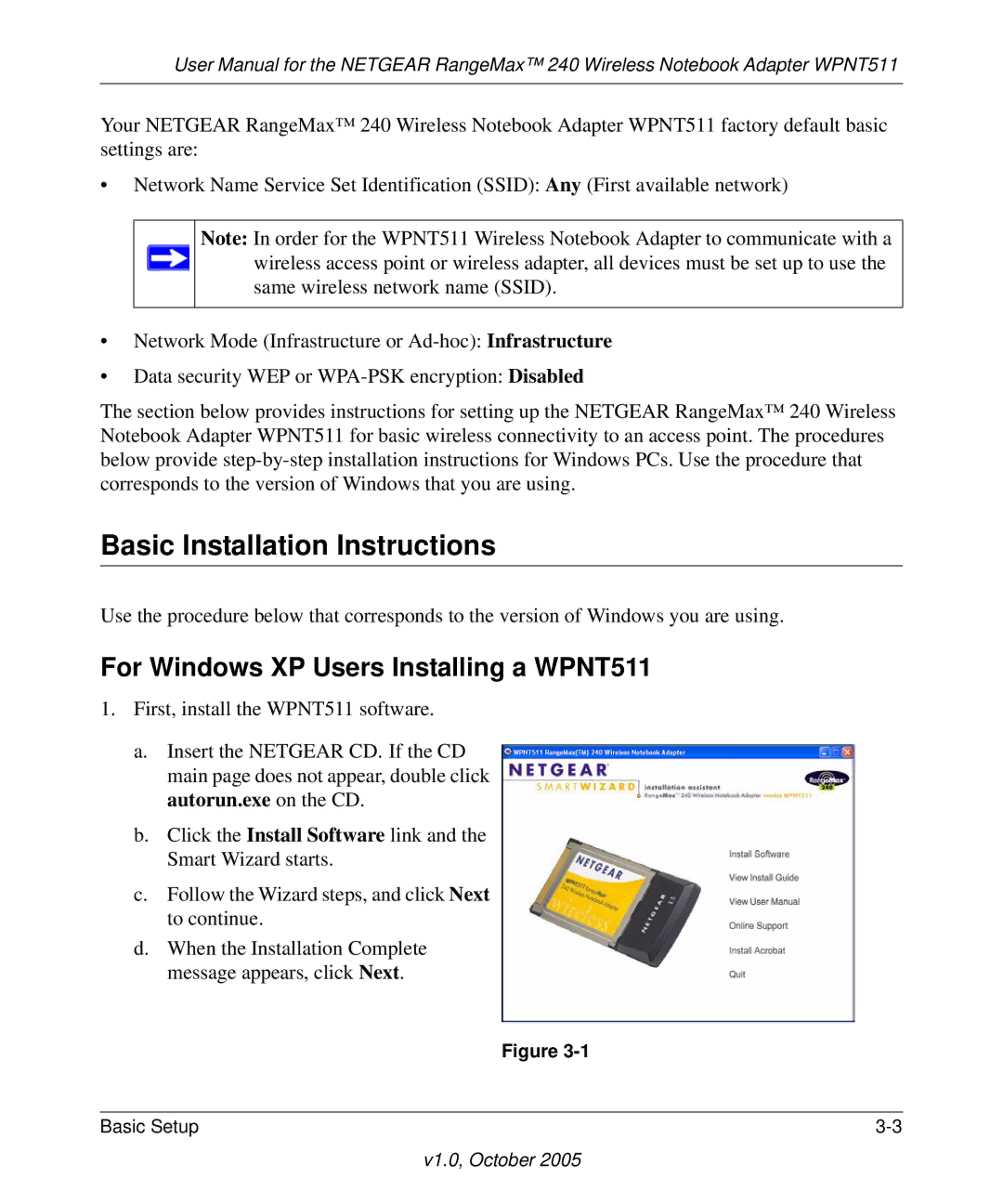 NETGEAR manual Basic Installation Instructions, For Windows XP Users Installing a WPNT511 