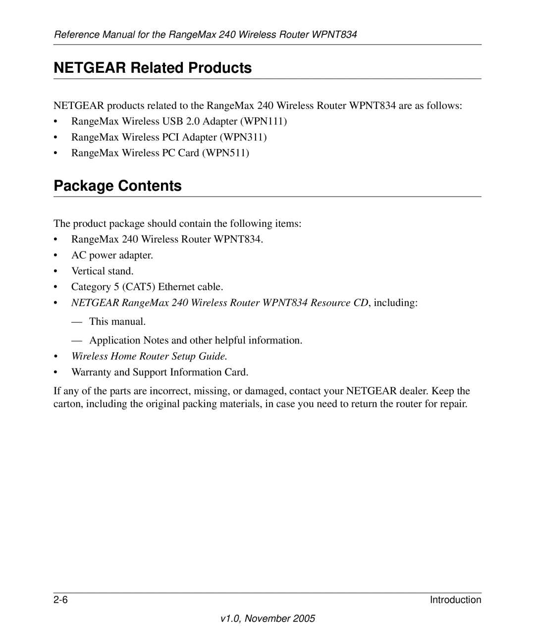 NETGEAR WPNT834 manual Netgear Related Products, Package Contents 