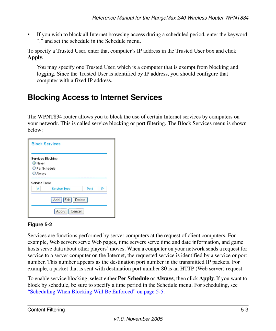 NETGEAR WPNT834 manual Blocking Access to Internet Services 