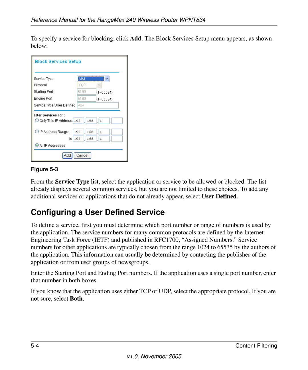 NETGEAR WPNT834 manual Configuring a User Defined Service 