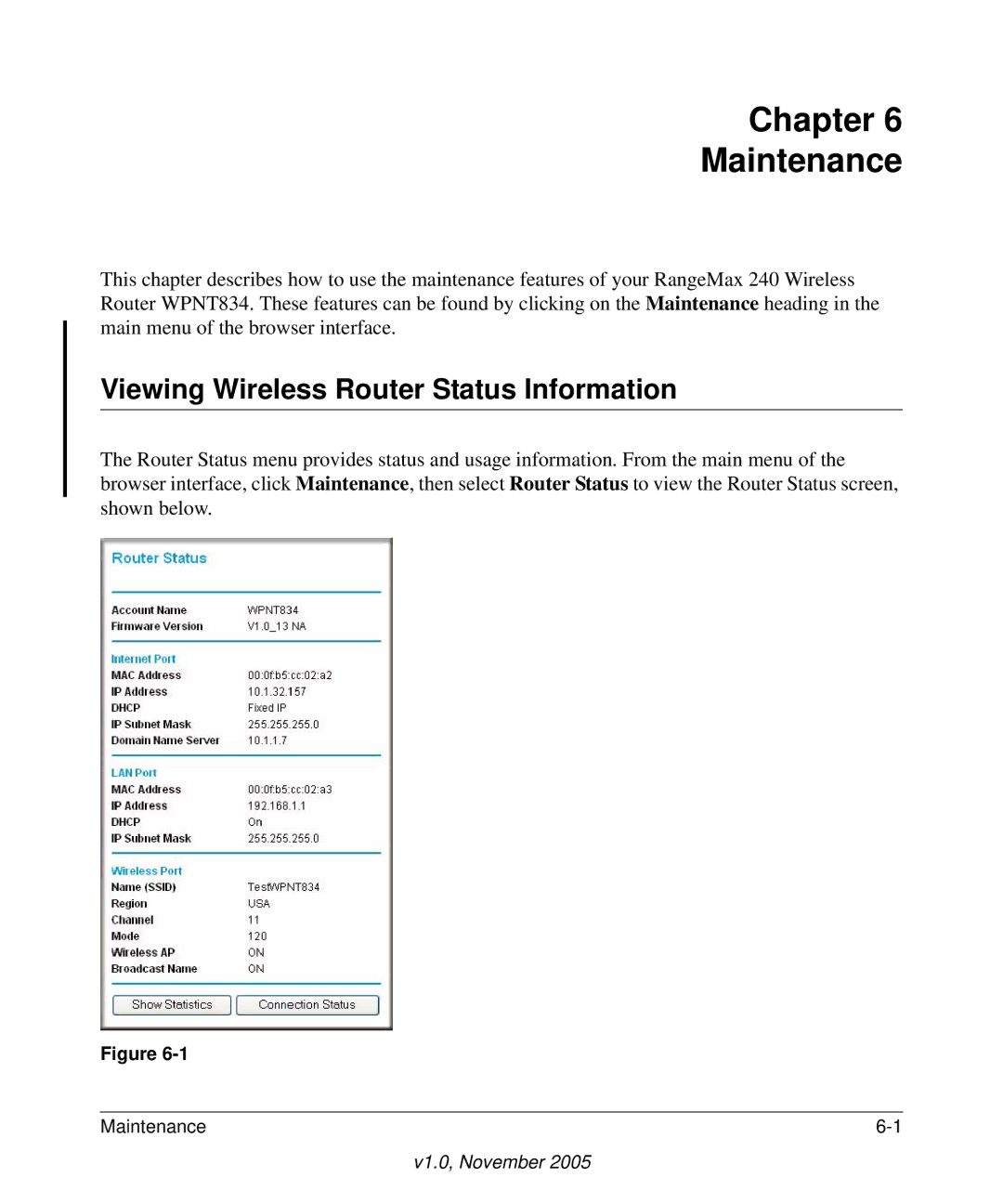 NETGEAR WPNT834 manual Chapter Maintenance, Viewing Wireless Router Status Information 