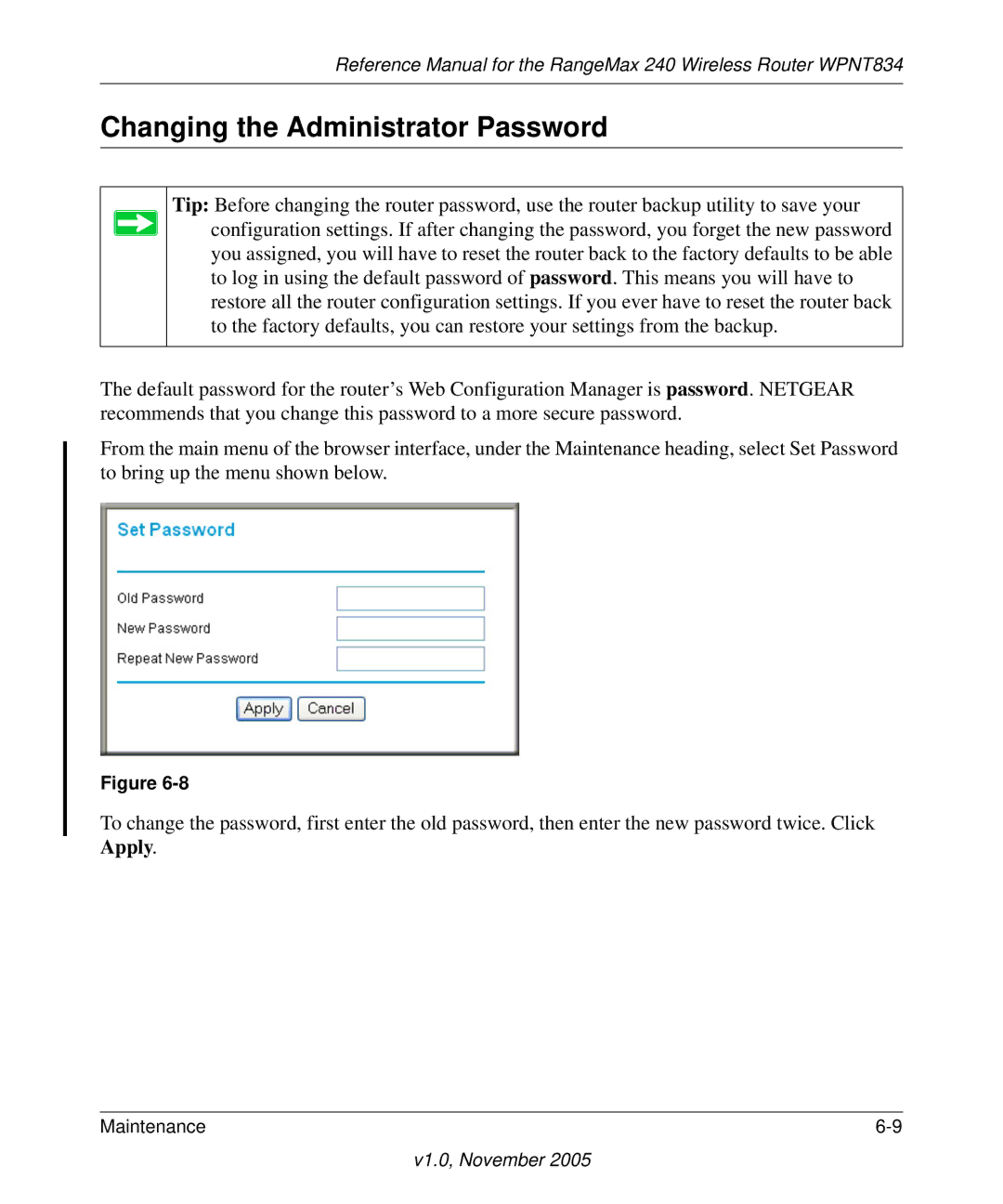 NETGEAR WPNT834 manual Changing the Administrator Password 