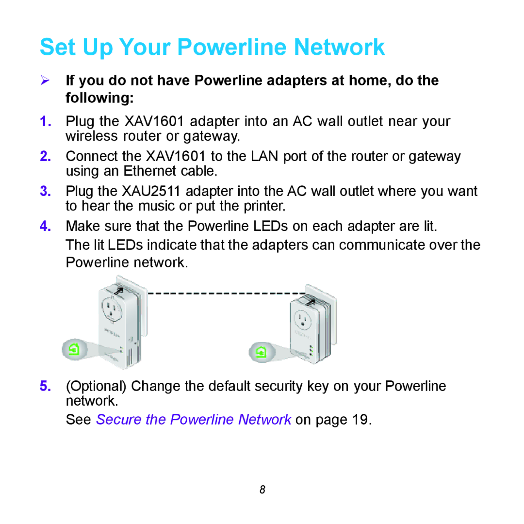 NETGEAR XAUB2511 manual Set Up Your Powerline Network 