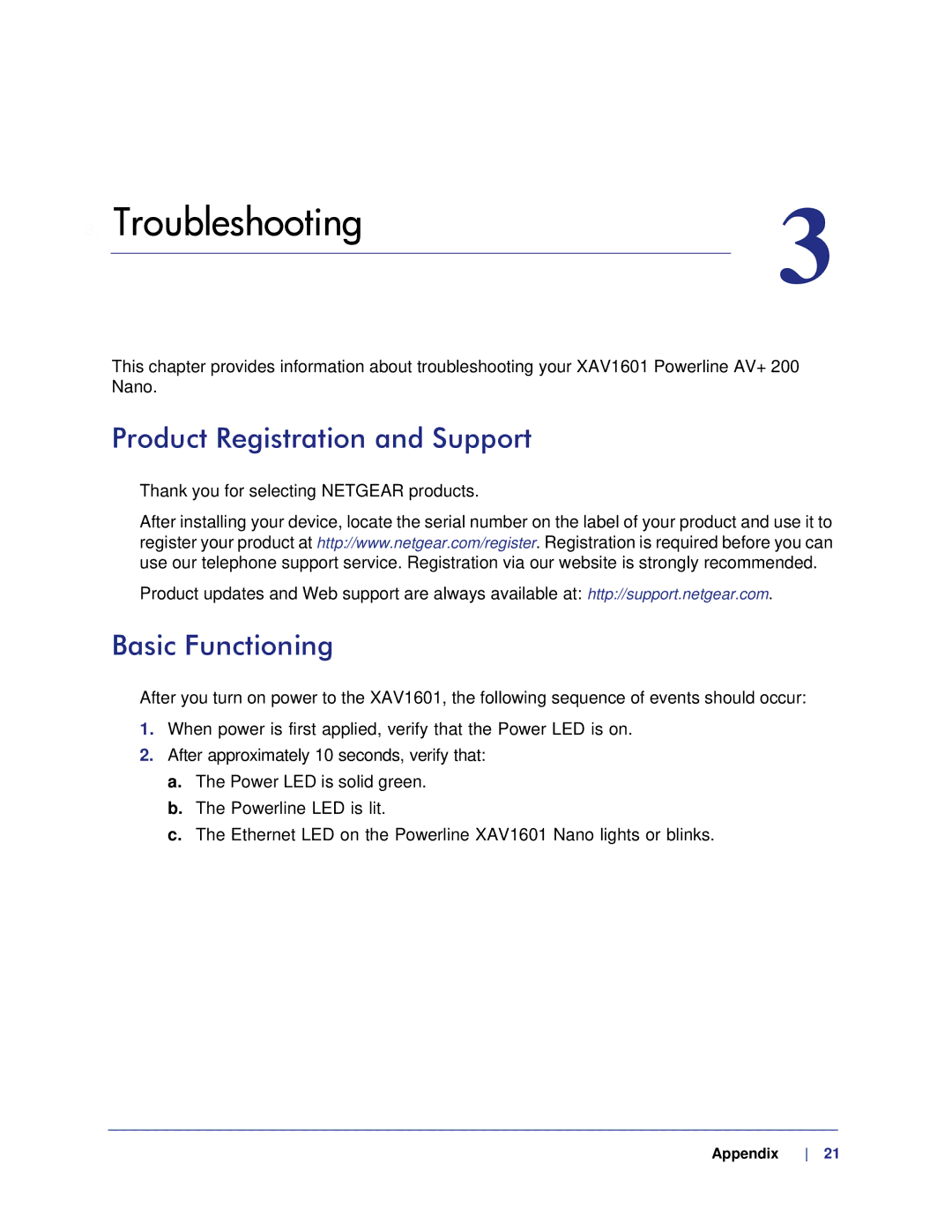 NETGEAR XAV1601 user manual Product Registration and Support, Basic Functioning 