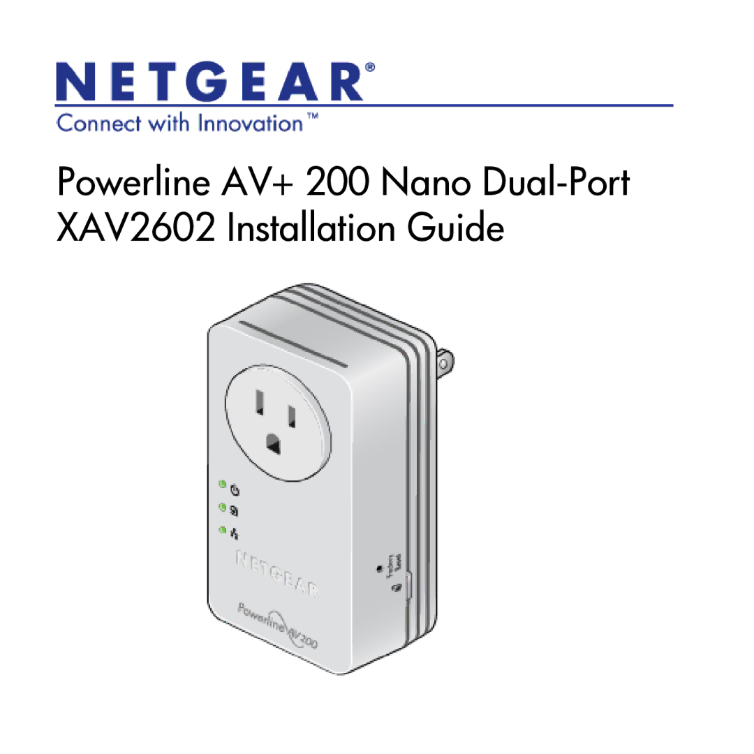 NETGEAR manual Powerline AV+ 200 Nano Dual-Port XAV2602 Installation Guide 