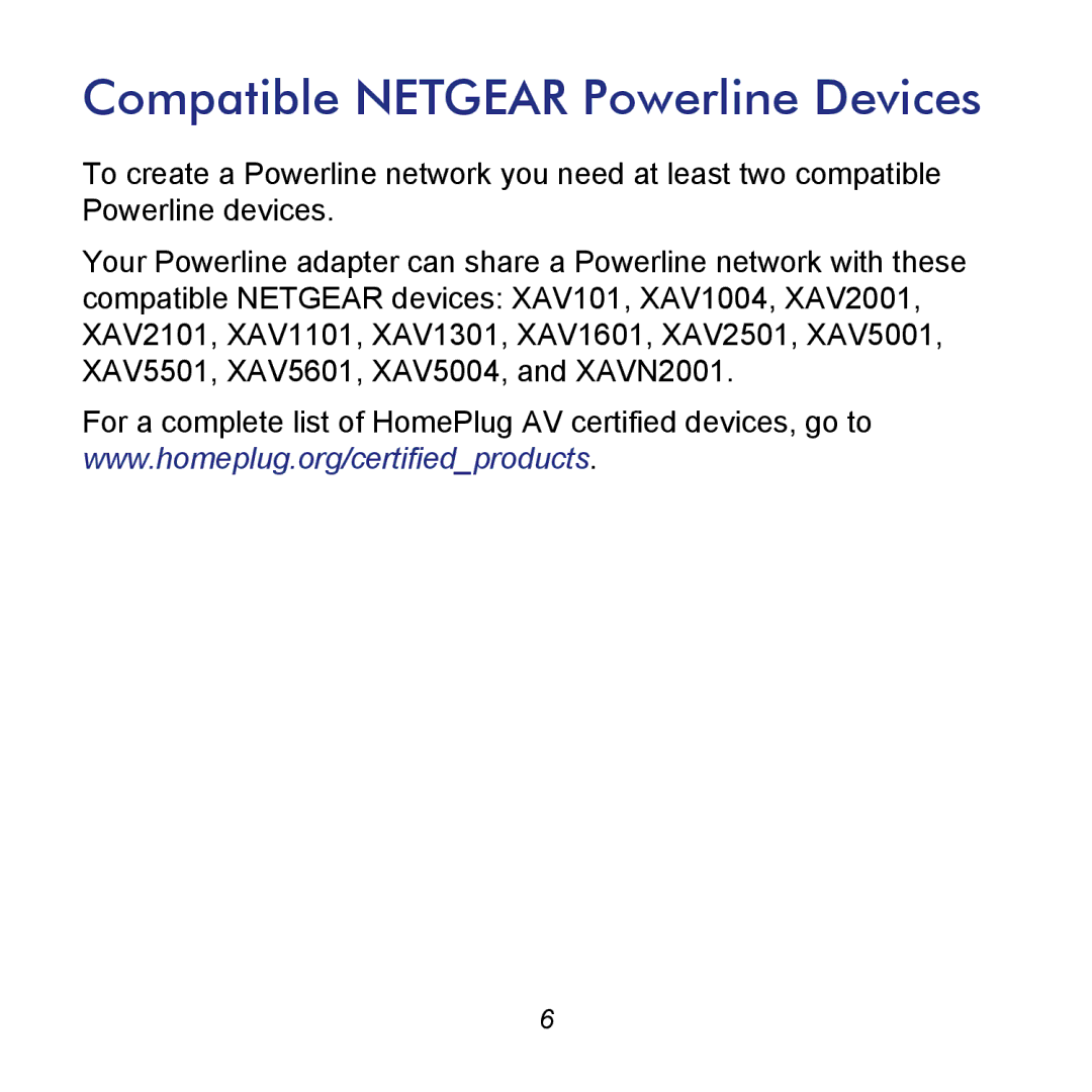 NETGEAR XAV2602 manual Compatible Netgear Powerline Devices 