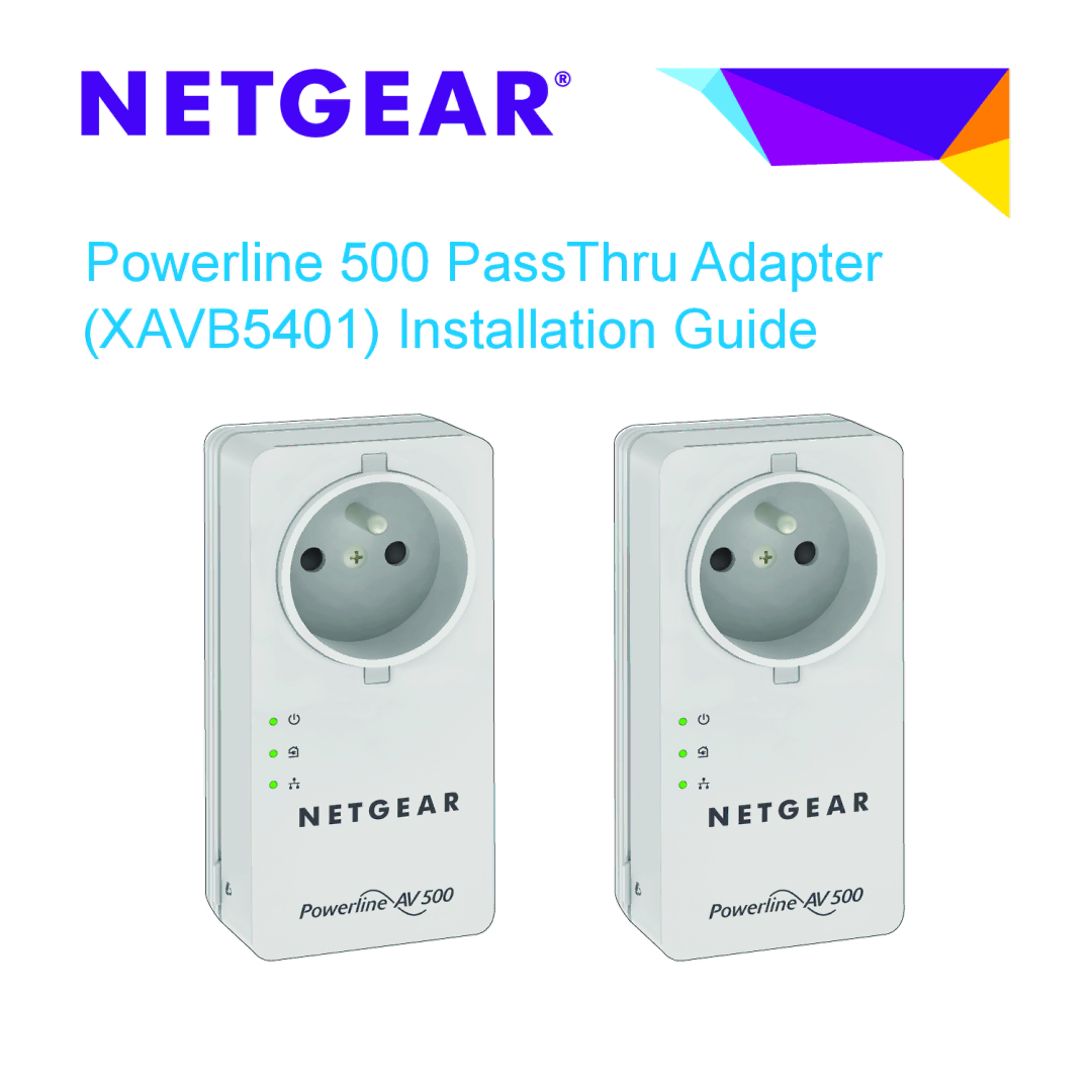 NETGEAR manual Powerline 500 PassThru Adapter XAVB5401 Installation Guide 