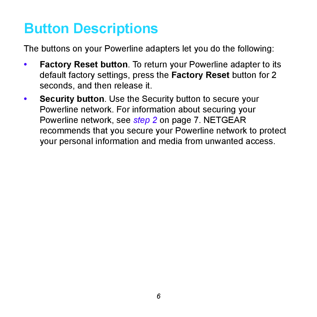 NETGEAR XAVB5401 manual Button Descriptions 