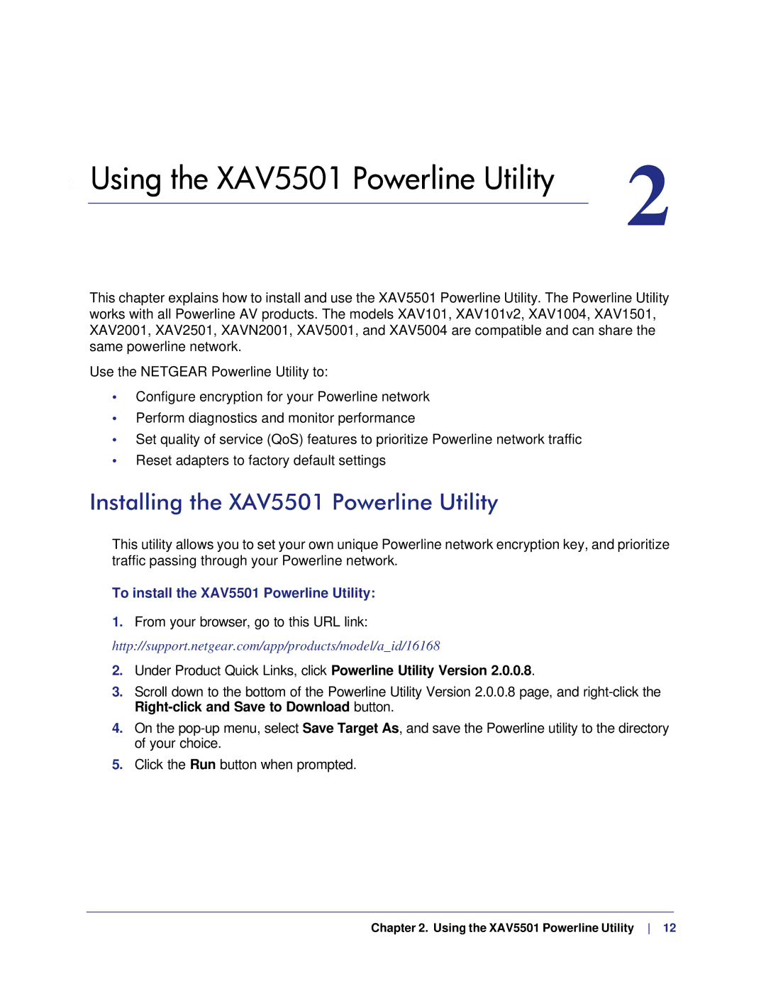 NETGEAR XAVB5501-100NAS, XAV5501-100NAS Installing the XAV5501 Powerline Utility, To install the XAV5501 Powerline Utility 