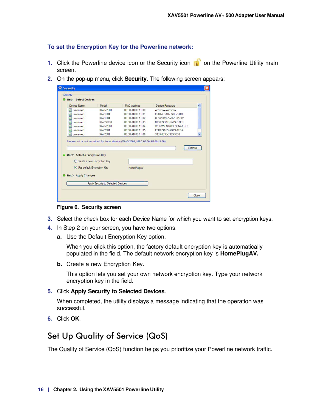 NETGEAR XAVB5501-100NAS, XAV5501-100NAS Set Up Quality of Service QoS, To set the Encryption Key for the Powerline network 