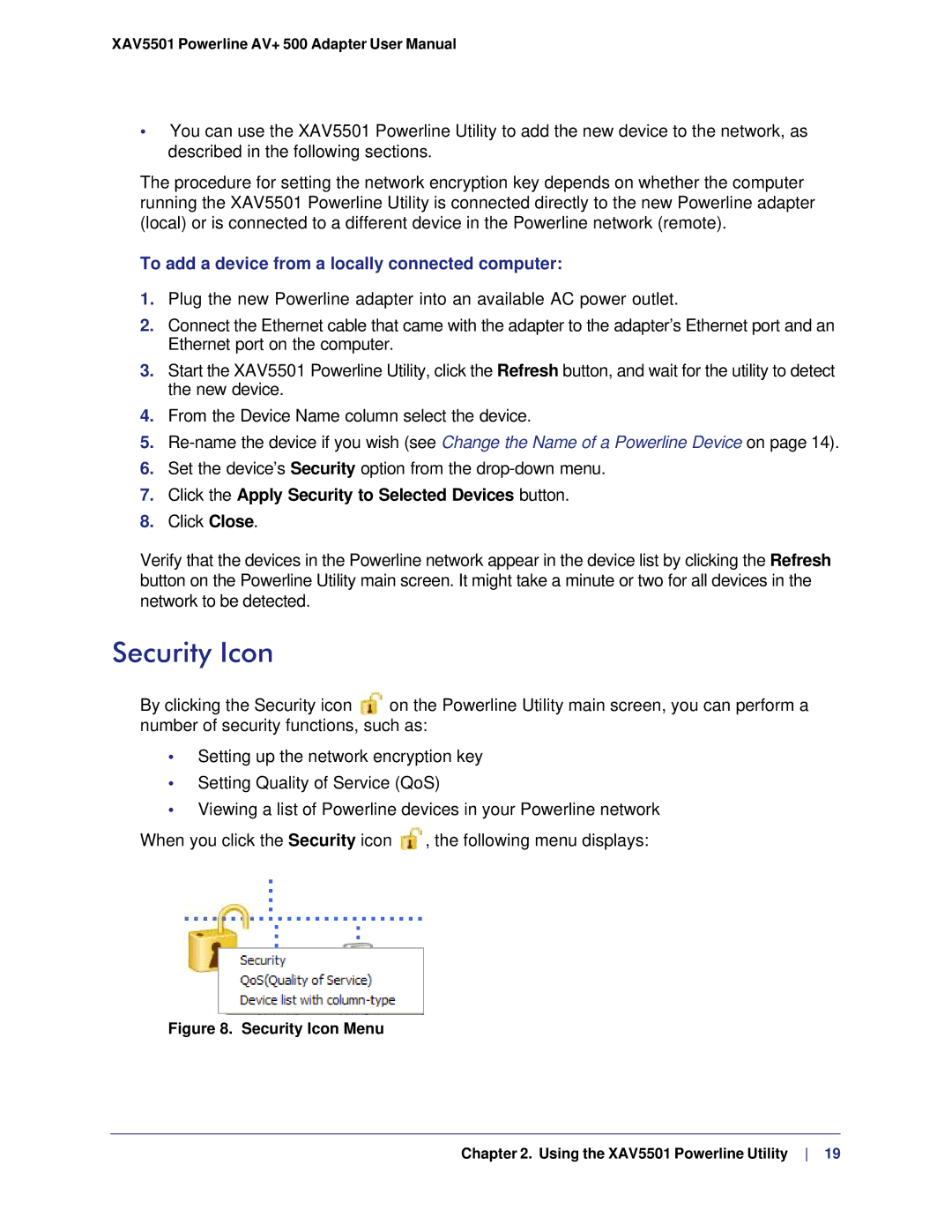 NETGEAR XAV5501-100NAS, XAVB5501-100NAS user manual Security Icon, To add a device from a locally connected computer 