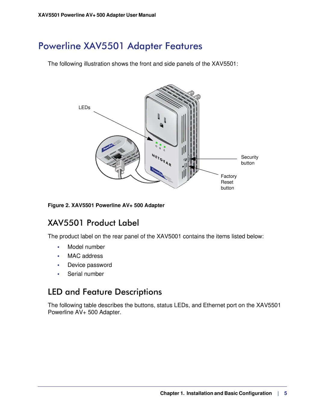 NETGEAR XAV5501-100NAS user manual Powerline XAV5501 Adapter Features, XAV5501 Product Label, LED and Feature Descriptions 