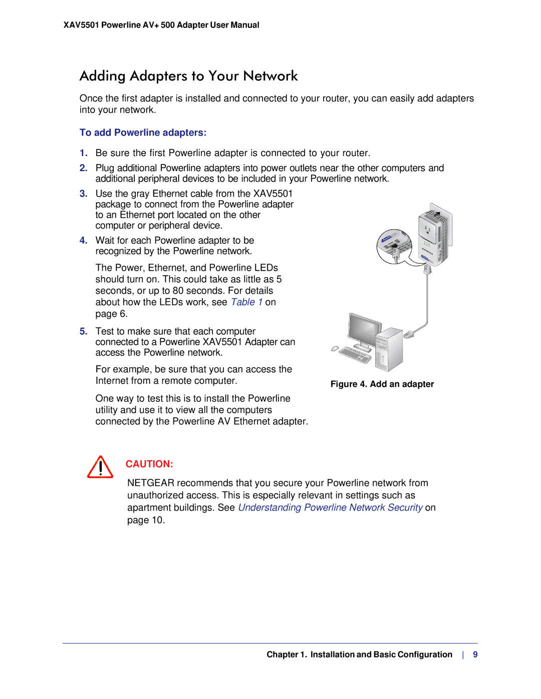 NETGEAR XAV5501-100NAS, XAVB5501-100NAS user manual Adding Adapters to Your Network, To add Powerline adapters 