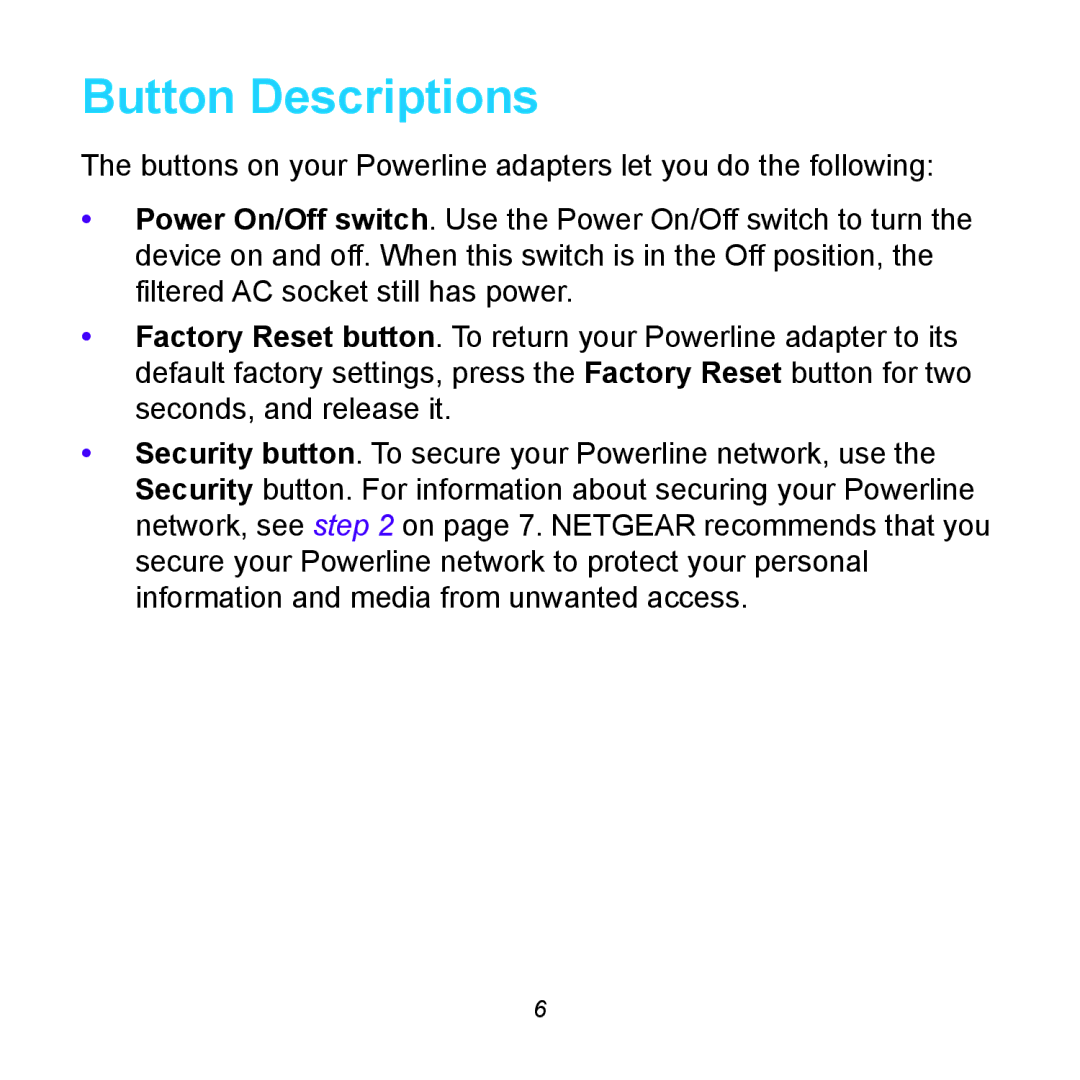 NETGEAR XAVB6504 manual Button Descriptions 