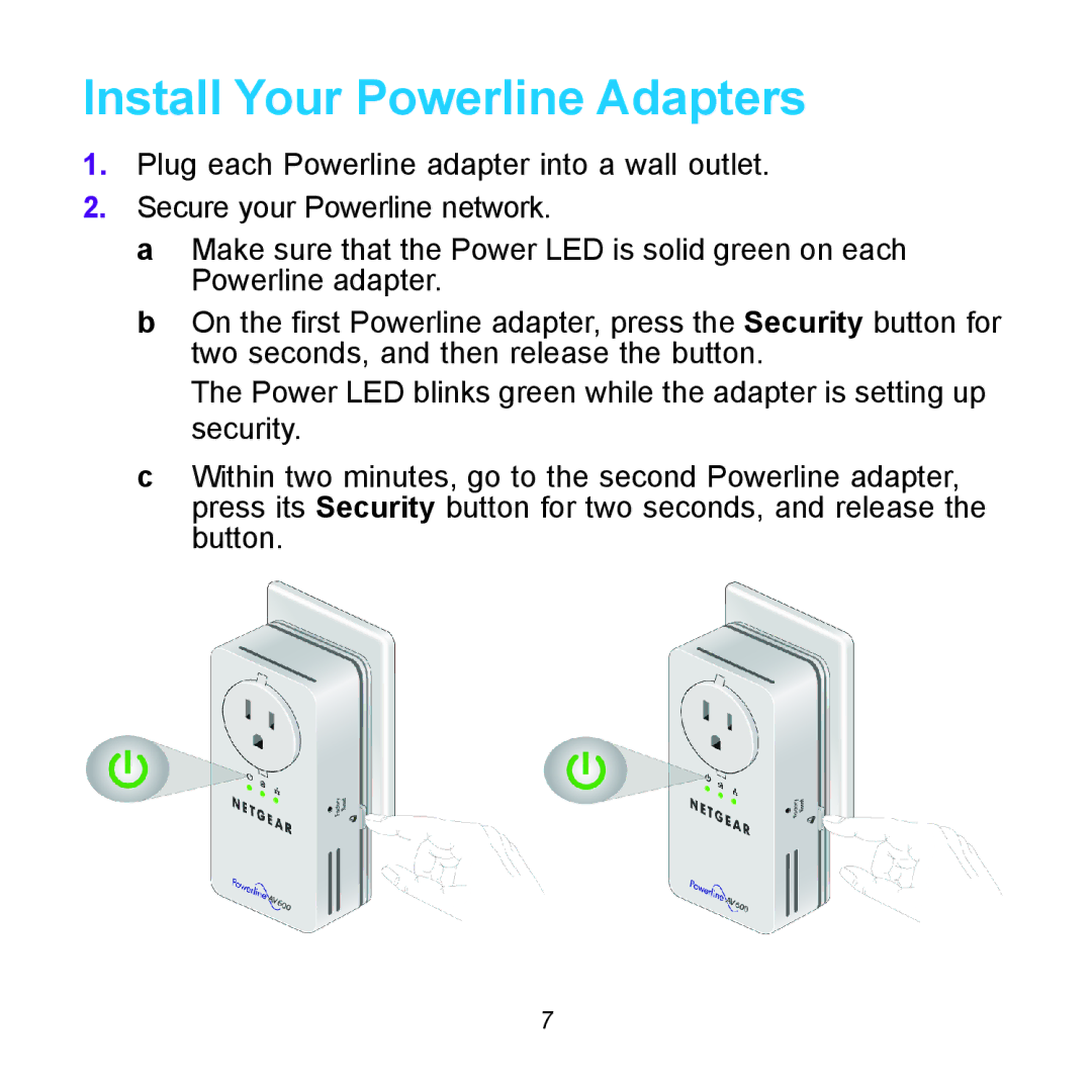 NETGEAR XAVB6504 manual Install Your Powerline Adapters 