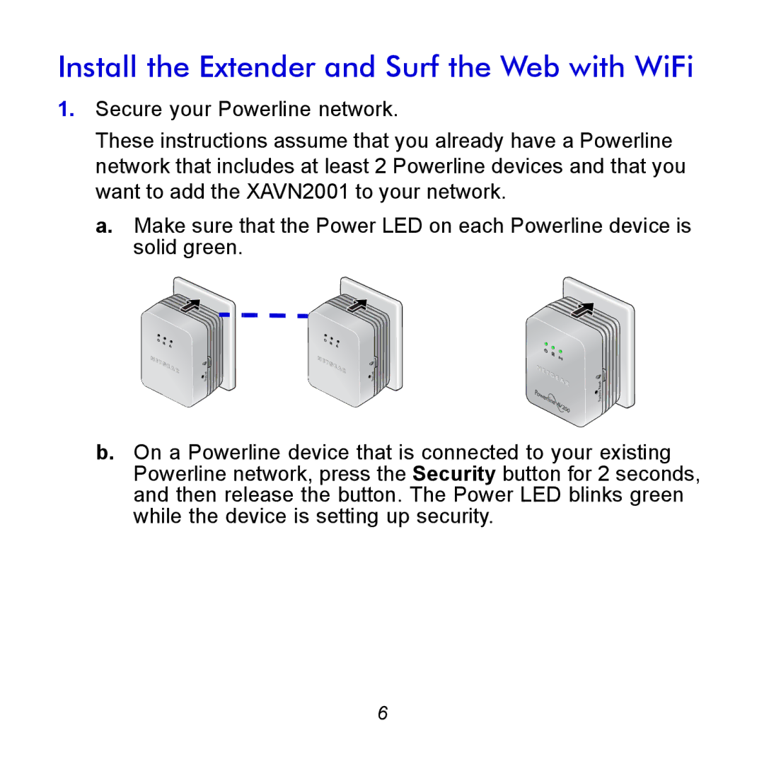 NETGEAR XAVN2001 manual Install the Extender and Surf the Web with WiFi 