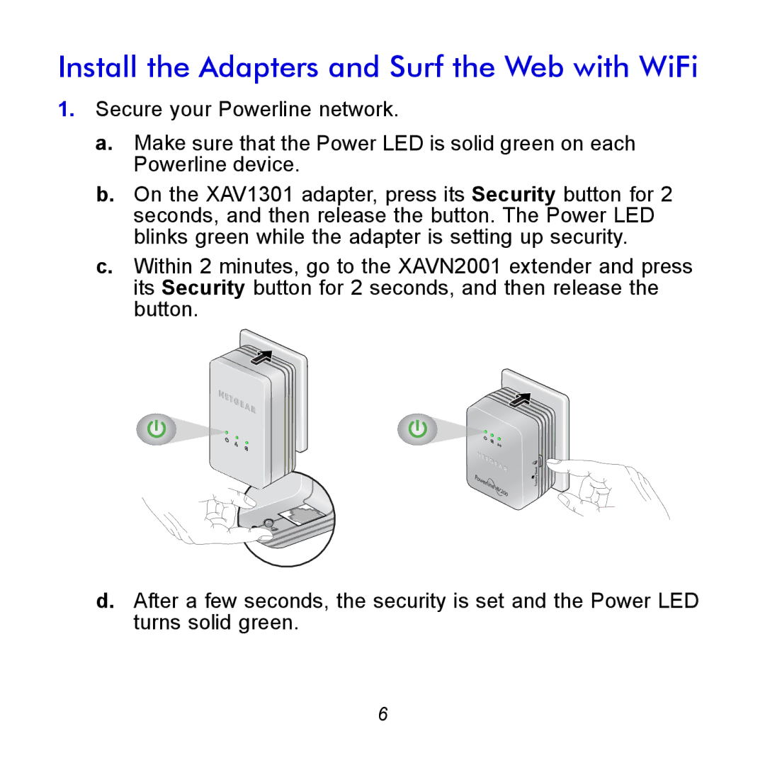 NETGEAR XAVNB2001 manual Install the Adapters and Surf the Web with WiFi 