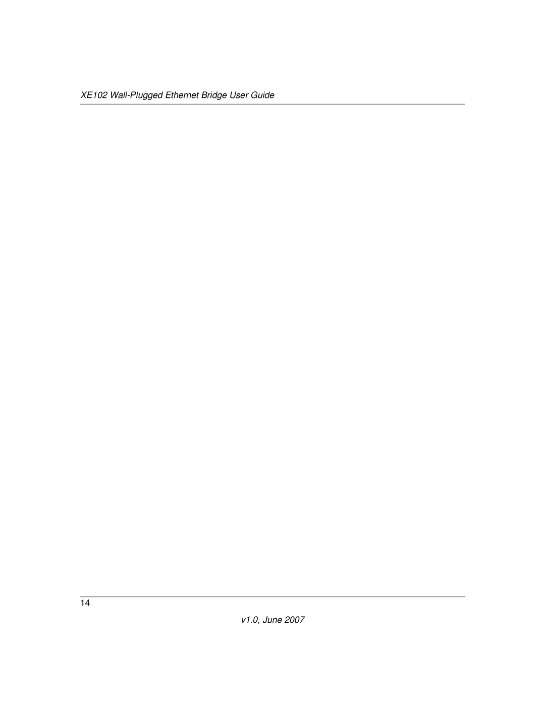 NETGEAR manual XE102 Wall-Plugged Ethernet Bridge User Guide V1.0, June 