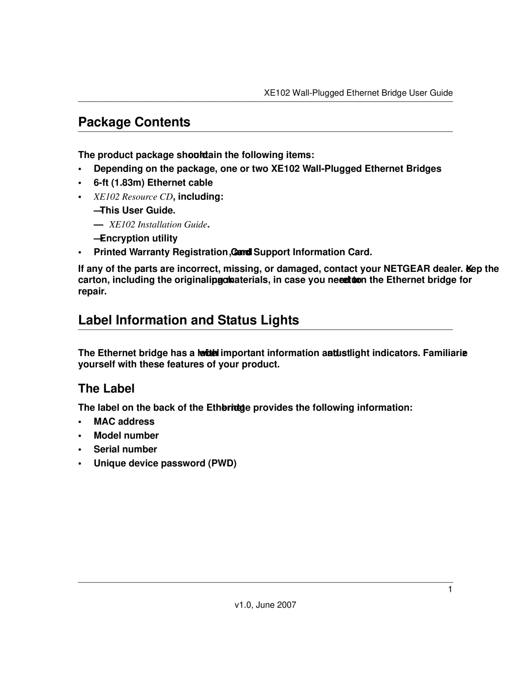 NETGEAR XE102 manual Package Contents, Label Information and Status Lights 