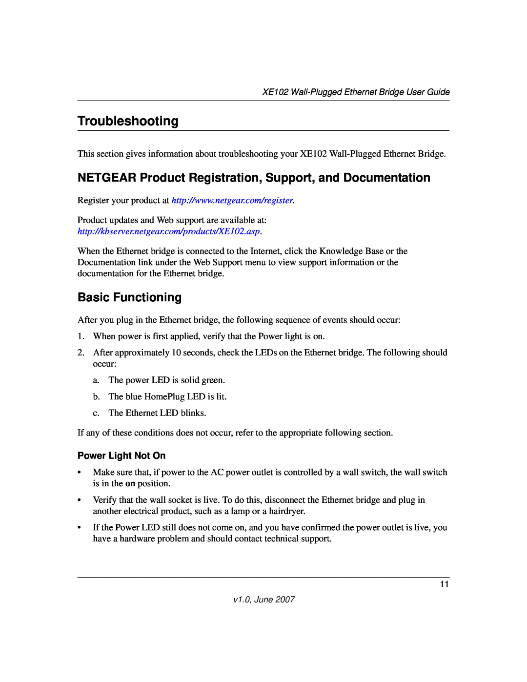 NETGEAR XE102 manual Troubleshooting, NETGEAR Product Registration, Support, and Documentation, Basic Functioning 