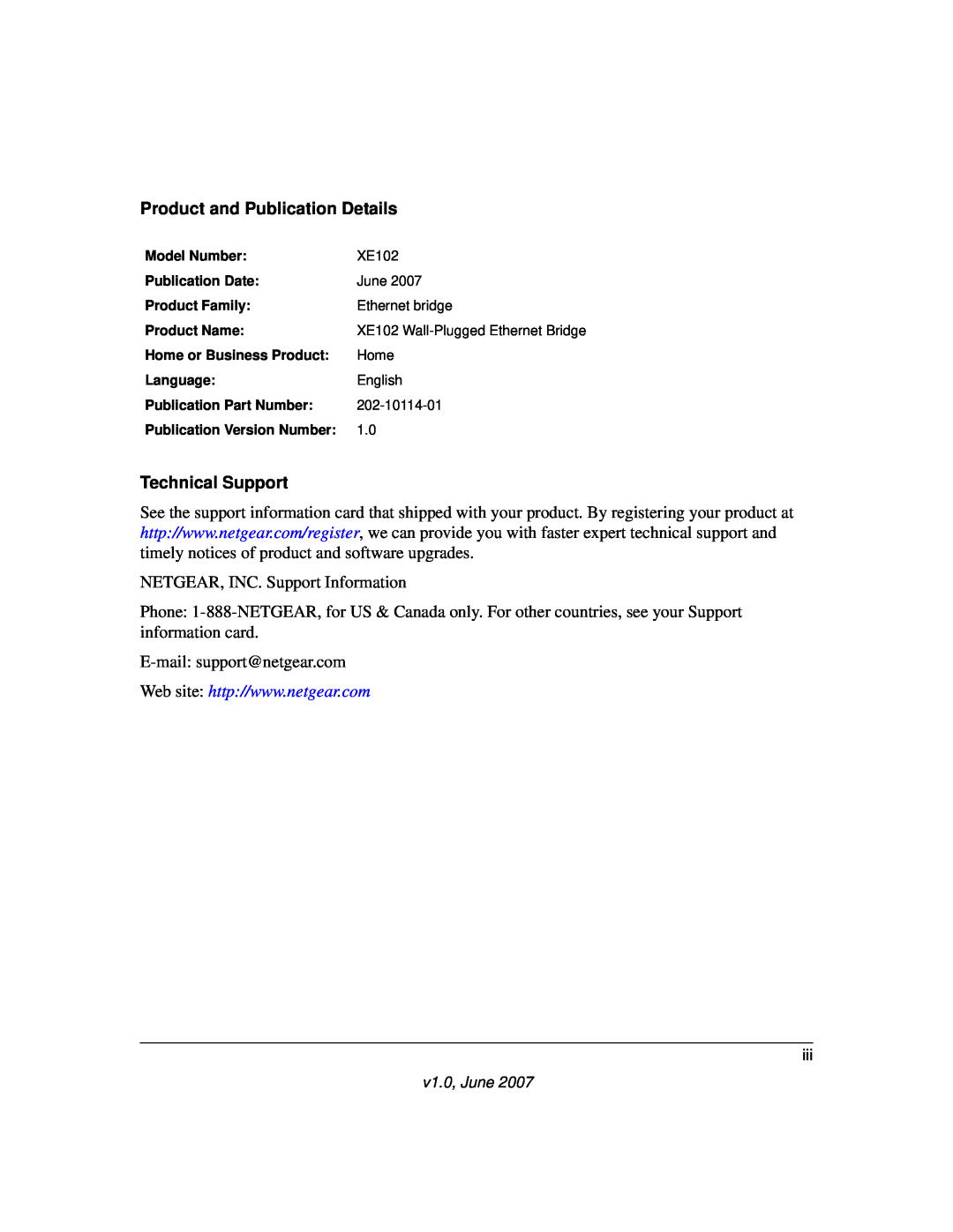 NETGEAR XE102 manual Product and Publication Details, Technical Support, NETGEAR, INC. Support Information, v1.0, June 