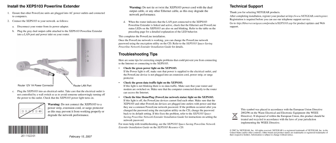 NETGEAR XEPS103XEPS103 manual Install the XEPS103 Powerline Extender, Troubleshooting Tips, Technical Support 