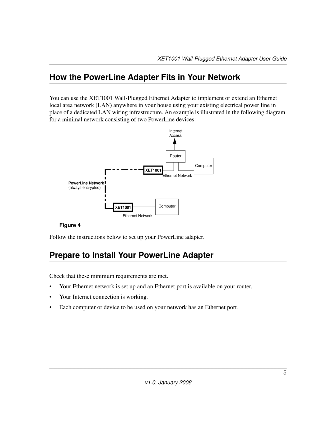 NETGEAR XETB10GM-100NAS manual How the PowerLine Adapter Fits in Your Network, Prepare to Install Your PowerLine Adapter 