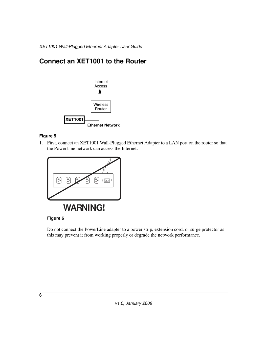 NETGEAR XETB10GM-100NAS manual Connect an XET1001 to the Router 