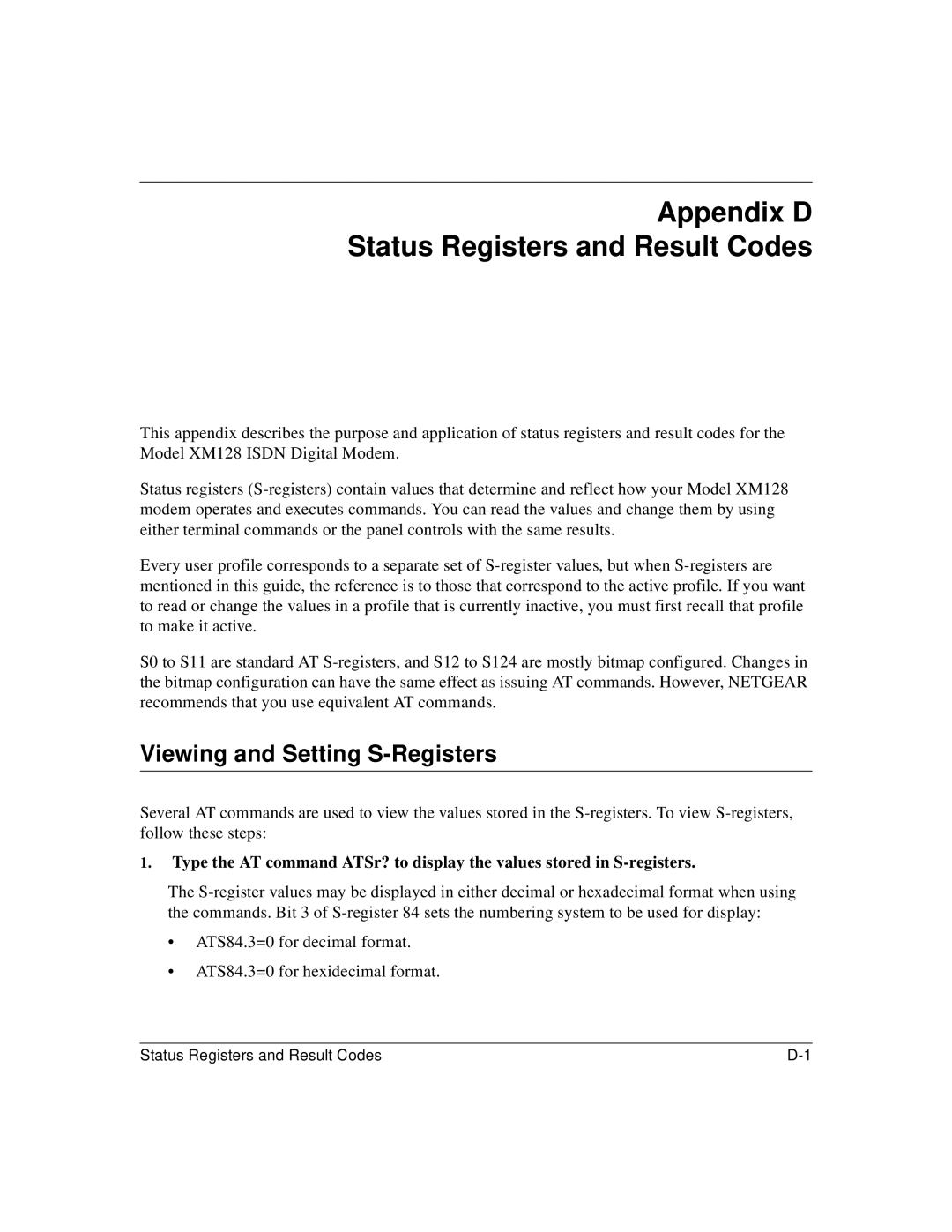 NETGEAR XM128 ISDN manual Appendix D Status Registers and Result Codes, Viewing and Setting S-Registers 