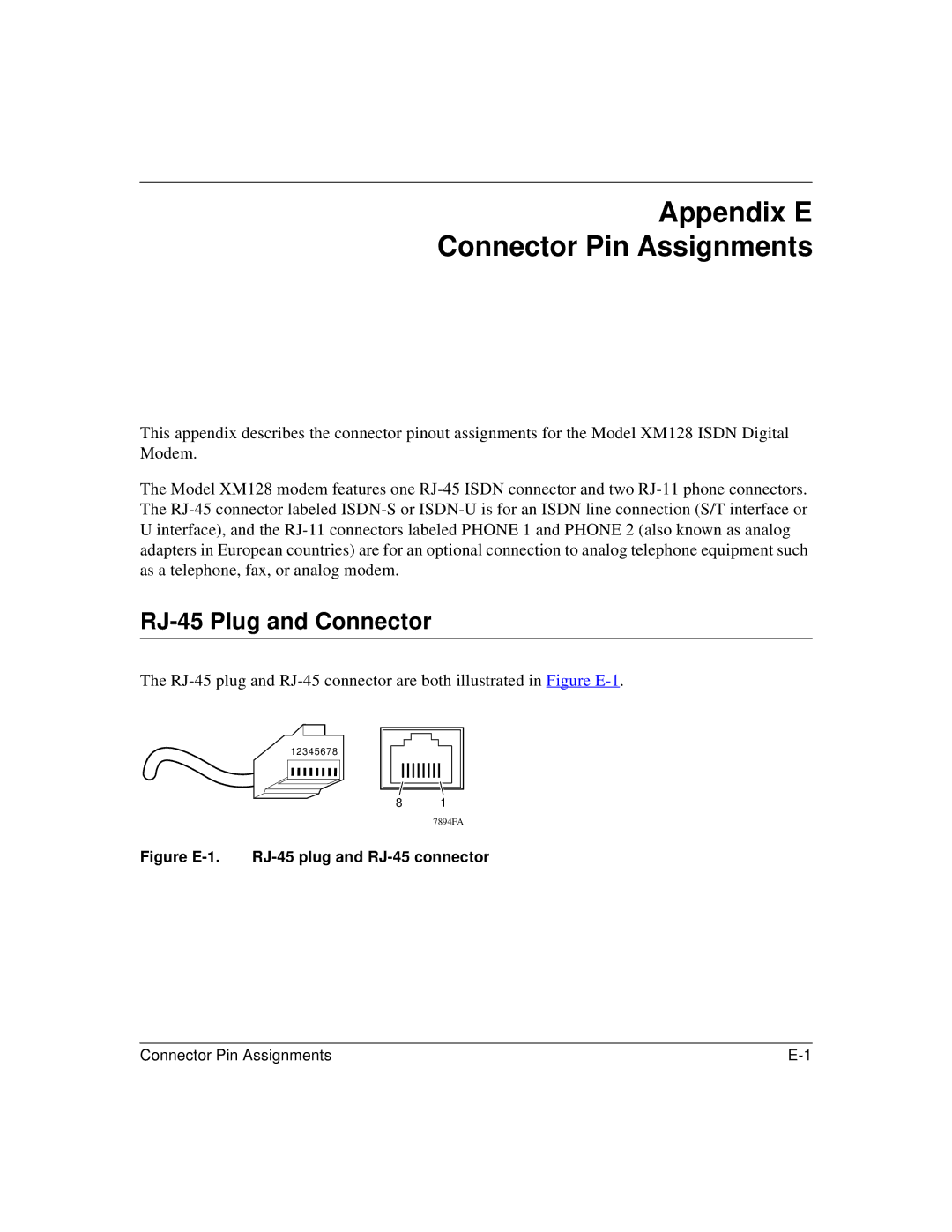 NETGEAR XM128 ISDN manual Appendix E Connector Pin Assignments, RJ-45 Plug and Connector 