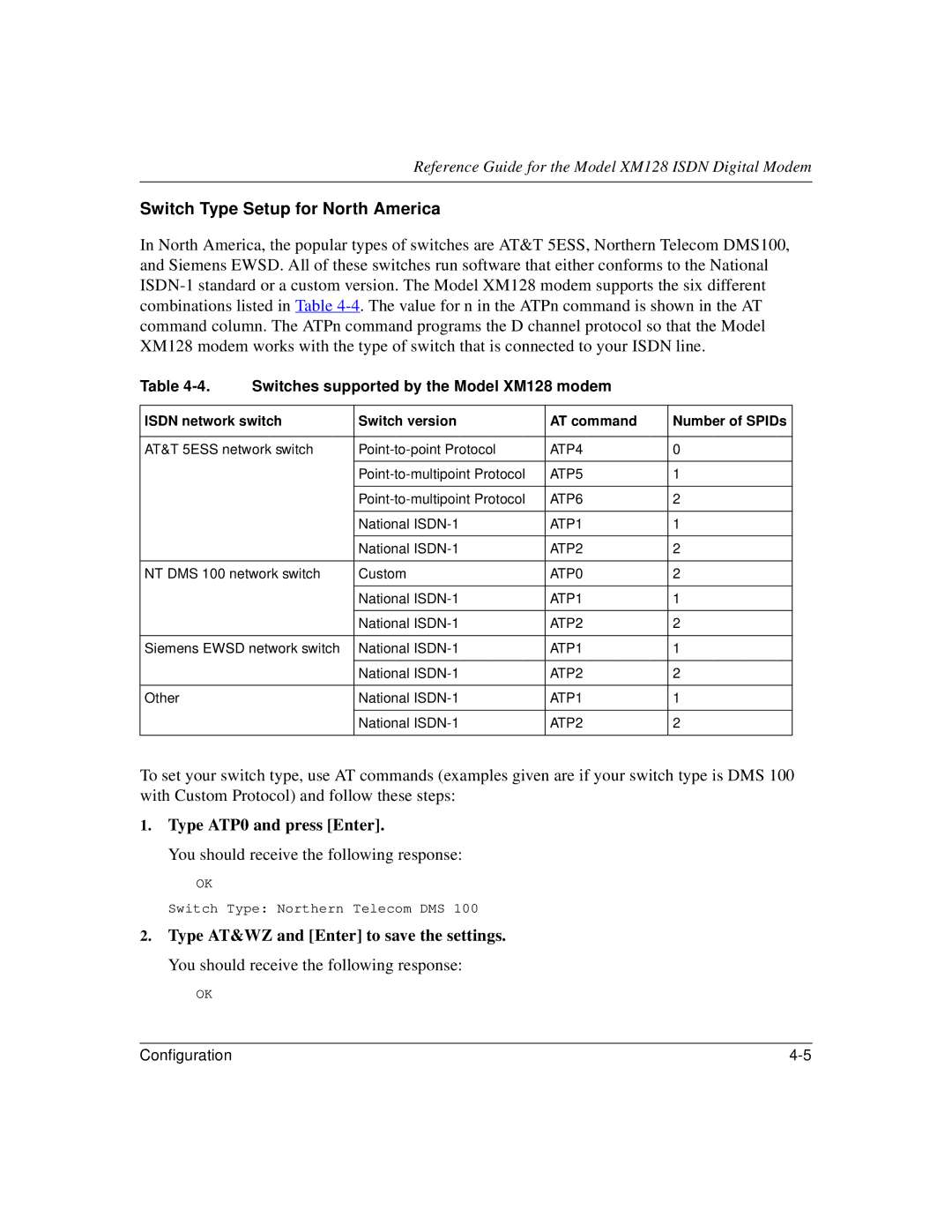 NETGEAR XM128 ISDN manual Switch Type Setup for North America, Switches supported by the Model XM128 modem 